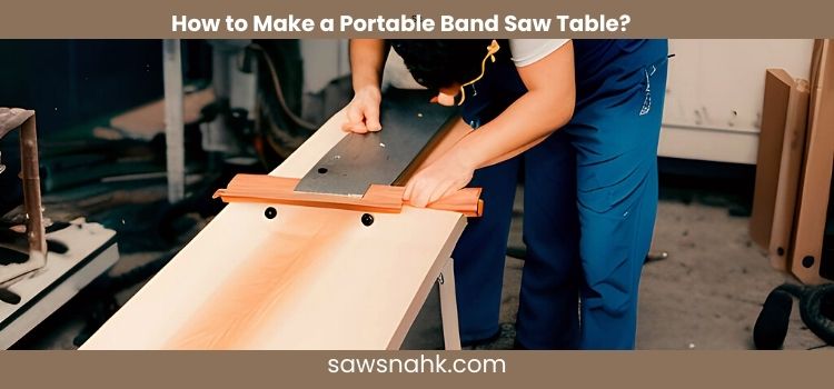 Learn about how to make a portable band saw table.